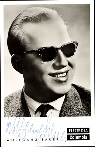 Ak Musiker Wolfgang Sauer, Portrait, Sonnenbrille, Electrola, Columbia