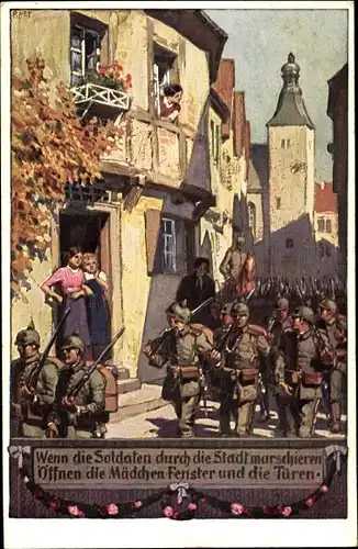 Künstler Ak Hey, Paul, Soldatenliederpostkarte Nr 2, Wenn die Soldaten durch die Stadt marschieren