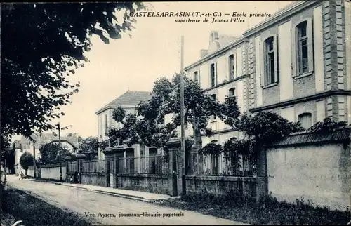 Ak Castelsarrasin Tarn et Garonne, École primaire supérieure de Jeunes Filles