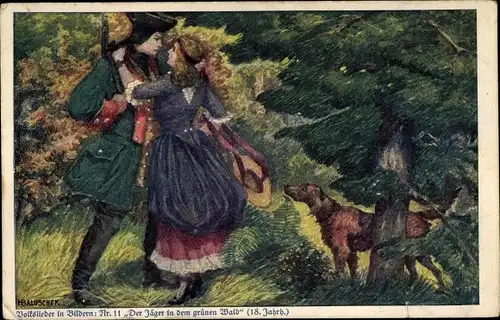Künstler Ak Baluschek, Hans, Volkslied Nr. 11, Der Jäger in dem grünen Wald