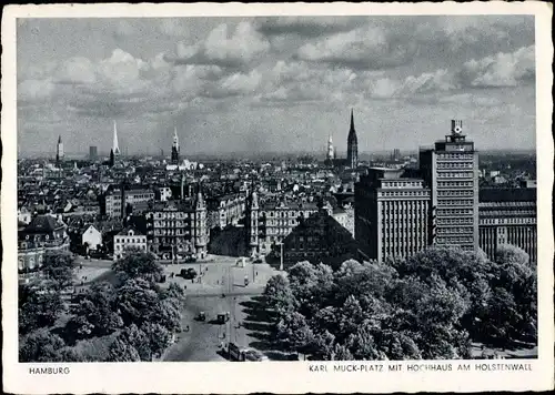 Ak Hamburg, Karl Muck Platz, Hochhaus am Holstenwall