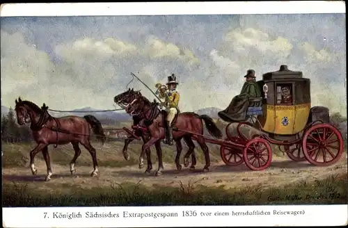 Künstler Ak Müller, Gustav, Königlich Sächsisches Extrapostgespann 1836, herrschaftl. Reisewagen