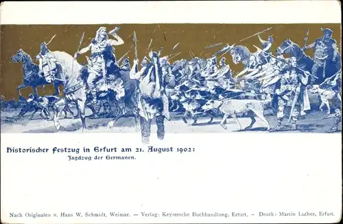 Künstler Ak Erfurt in Thüringen, Historischer Festzug 1902, Jagdzug der Germanen