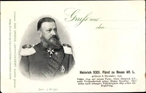 Ak Heinrich XXII. Fürst zu Reuss ält. Linie