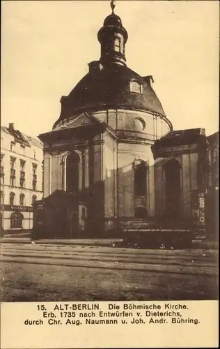 Ak Berlin Mitte, Böhmische Kirche, Naumann, Bühring