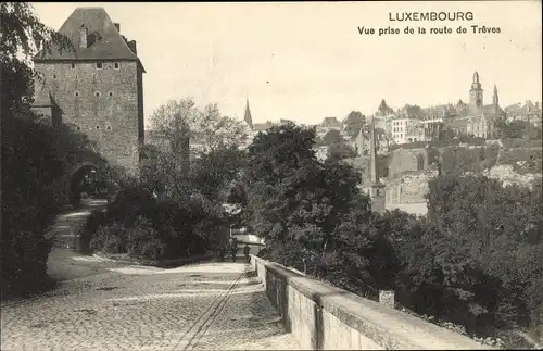 Ak Luxemburg, Vue prise de la route de Trèves, Tour de ville