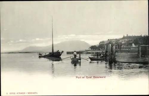 Ak Neuchâtel Neuenburg Stadt, Port et Quai Osterwald 