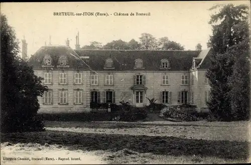 Ak Breteuil sur Iton Eure, Chateau de Breteuil