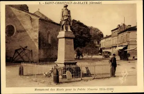 Ak Saint Christoly de Blaye Gironde, Monument des Morts pour la Patrie