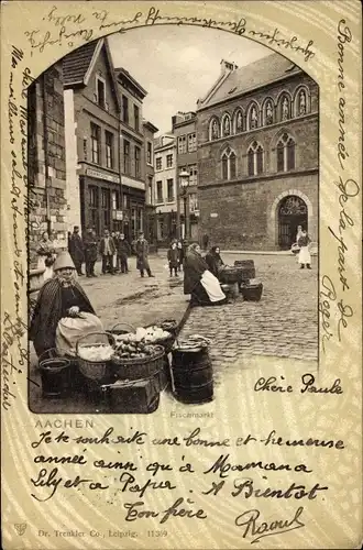 Ak Aachen in Nordrhein Westfalen, Fischmarkt, Schenkwirtschaft