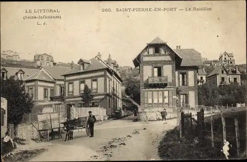 Ak Saint Pierre en Port Seine Maritime, Le Raidillon