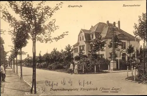 Ak Königsbrück in der Oberlausitz, Hauptstraße, Kommandantur, Truppenübungsplatz, Neues Lager