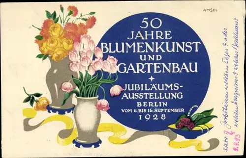 Ak Berlin, 50 Jahre Blumenkunst Jubiläumsausstellung 1928