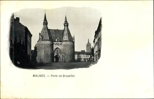 Ak Mechelen Malines Flandern Antwerpen, Porte de Bruxelles