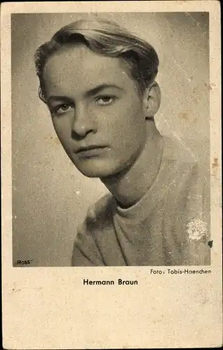 Ak Schauspieler Hermann Braun, Portrait
