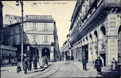 Ak Algier Alger Algerien, Rue Bab Azoun, Tunis Hôtel