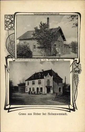 Ak Reher in Schleswig Holstein, Genossenschaftsmeierei, Kolonialwarenhandlung Wilhelm Eicke