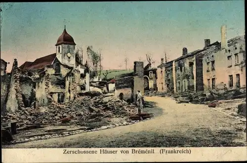 Ak Bréménil Meurthe et Moselle, Kriegszerstörungen, I. WK