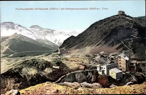 Ak Stilfs Stelvio Südtirol, Ferdinandshöhe Stilfserjoch, Häuser, Dreisprachenspitze, Bergpanorama