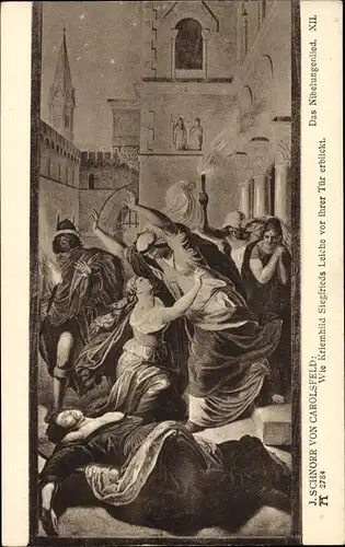 Künstler Ak Schnoor v. Carolsfeld, J., Das Nibelungenlied, XII. Kriemhild, Siegfrieds Leiche