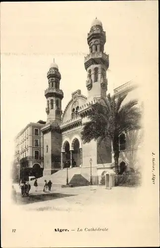 Ak Algier Alger Algerien, La Cathédrale