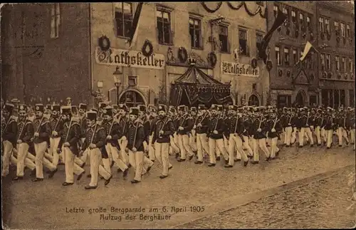 Ak Freiberg in Sachsen, Letzte große Bergparade 1905, Aufzug der Berghäuer, Ratskeller