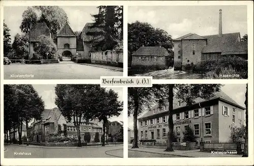 Ak Bersenbrück in Niedersachsen, Klosterpforte, Kreishaus, Kreissparkasse, Hasemühle