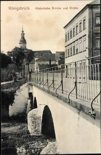 Ak Königsbrück in der Oberlausitz, Historische Brücke und Kirche