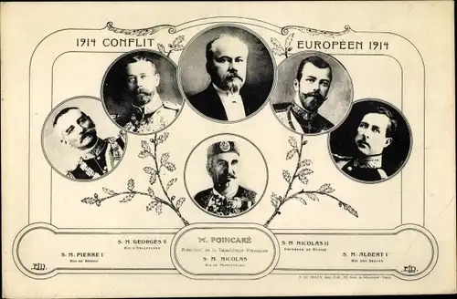 Ak Conflit Européen 1914, Raymond Poincaré, Nikolaus II., Georg V., Peter I., Albert I.