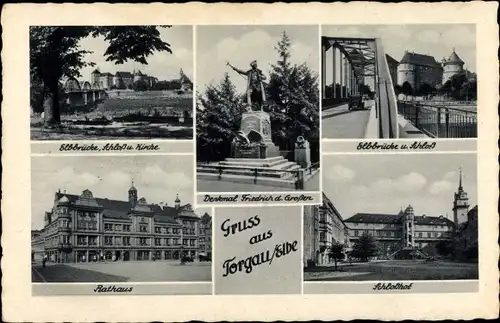 Ak Torgau an d. Elbe Nordsachsen, Elbbrücke, Schloss u. Kirche, Denkmal Friedrich d. Großen, Rathaus