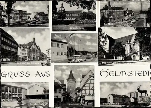 Ak Helmstedt in Niedersachsen, Zonengrenze, Rathaus, Berufsschule, St. Marienberg, Stephanikirche