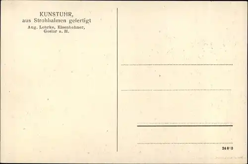 Ak Kunstuhr aus Strohhalmen gefertigt, Eisenbahner Aug. Lehrke