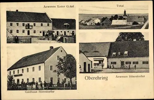 Ak Oberehring Riekofen Bayern, Anwesen Xaver Gehrl, Totalansicht, Gasthaus Stierstorfer, Anwesen