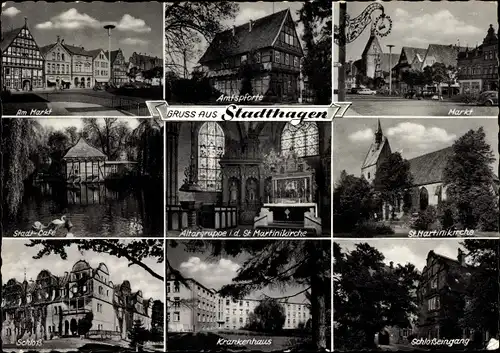 Ak Stadthagen in Niedersachsen, Markt, Amtspforte, Stadtcafé, Altargruppe i. d. St. Martinikirche