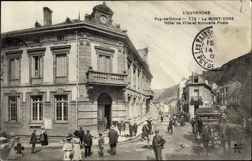 Ak Le Mont Dore Puy de Dôme, Hôtel de Ville, Nouvelle Poste