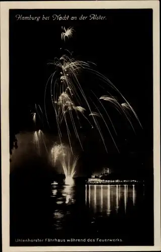 Ak Hamburg Nord Uhlenhorst, Uhlenhorster Fährhaus bei Nacht, Feuerwerk