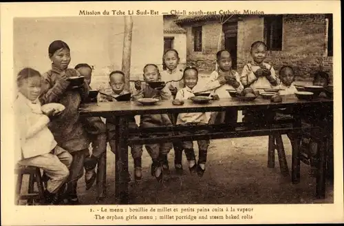 Ak Tche Li Sud Est China, Mission, The orphan girls menu