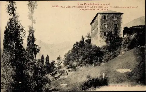 Ak Andorre la Vieille Vallée d'Andorre Andorra, Manufacture de Tabacs