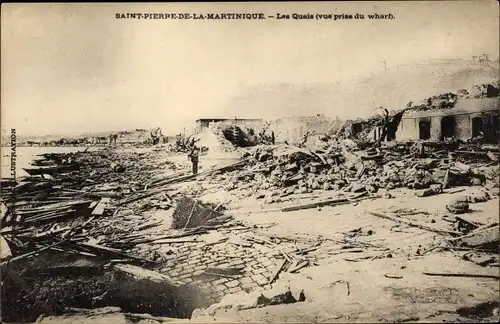 Ak St. Pierre Martinique, Ruinen nach Vulkanausbruch 1902, Les Quais