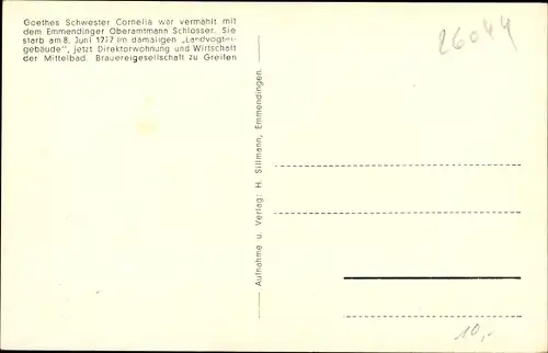 Ak Emmendingen in Baden Württemberg, Goethes Schwester Cornelia, Sterbehaus