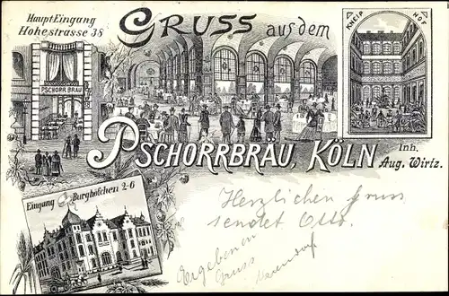 Litho Köln am Rhein, Hohe Str. 38, Pschorrbräu, Außen- u. Innenansicht, Kneip Hof, Burghöfchen 2-6