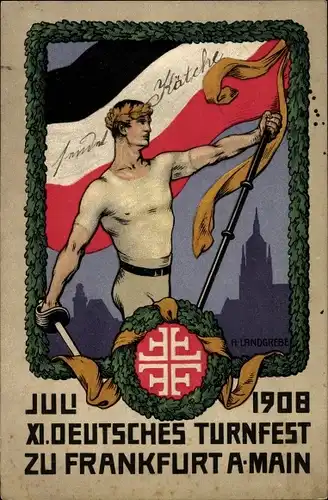 Steindruck Ak Landgrebe, h., Frankfurt am Main, XI. Deutsches Turnfest, Juli 1908