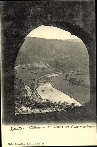 Ak Bouillon Wallonien Luxemburg, Château, La Semois vue d'une meurtrière