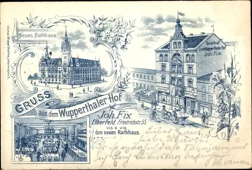 Litho Elberfeld Wuppertal, Gasthof Wuppertaler Hof, Friedrichstraße 55, Rathaus