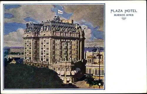 Künstler Ak Buenos Aires Argentinien, Plaza Hotel