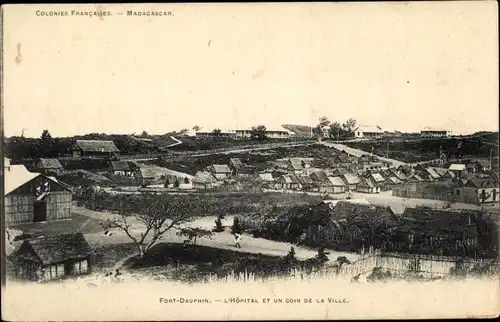 Ak Fort Dauphin Madagaskar, L'Hopital et un coin de la Ville