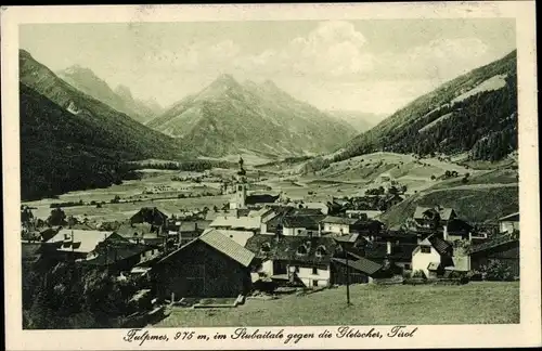 Ak Fulpmes in Tirol, im Stubaital gegen die Gletscher