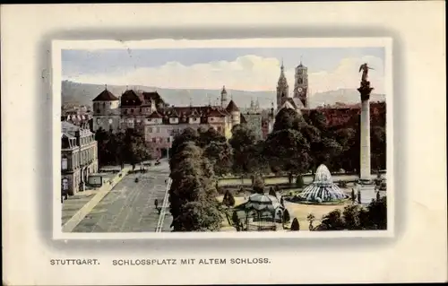 Ak Stuttgart in Baden Württemberg, Schlossplatz m. Altem Schloss