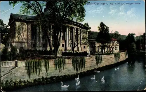 Ak Bad Kissingen Unterfranken Bayern, Kgl. Kurhaus, Regentenbau