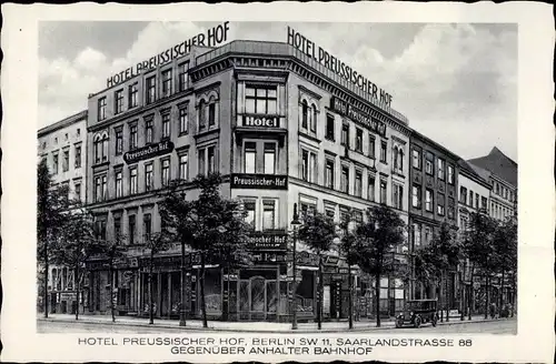 Ak Berlin Kreuzberg, Hotel Preußischer Hof, Saarlandstraße 88